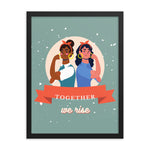 Together We Rise Framed poster